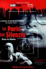 Watch Le porte del silenzio Zumvo