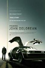 Watch Framing John DeLorean Zumvo