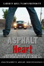Watch Asphalt Heart Zumvo