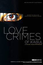 Watch Love Crimes of Kabul Zumvo