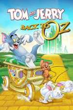 Watch Tom & Jerry: Back to Oz Zumvo