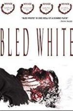 Watch Bled White Zumvo