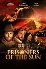 Watch Prisoners of the Sun Zumvo