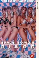 Watch Space Zombie Bingo Zumvo