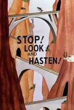 Watch Stop! Look! And Hasten! (Short 1954) Zumvo