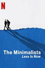 Watch The Minimalists: Less Is Now Zumvo