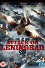 Watch Attack On Leningrad Zumvo