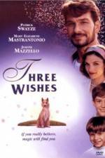 Watch Three Wishes Zumvo