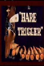 Watch Hare Trigger Zumvo