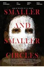 Watch Smaller and Smaller Circles Zumvo