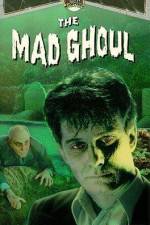 Watch The Mad Ghoul Zumvo