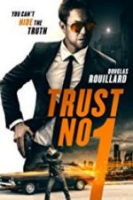 Watch Trust No 1 Zumvo