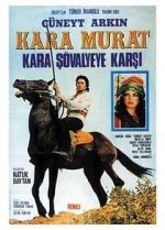 Watch Kara Murat: Kara Svalyeye Karsi Zumvo