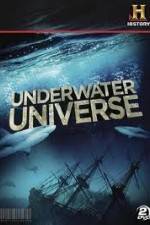 Watch History Channel Underwater Universe Zumvo