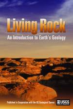 Watch Living Rock: Introduction to Earth\'s Geology Zumvo