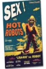 Watch Sex With Hot Robots Zumvo