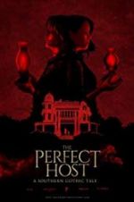 Watch The Perfect Host: A Southern Gothic Tale Zumvo