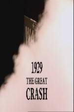Watch 1929 The Great Crash Zumvo