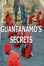 Watch Guantanamos Secrets Zumvo