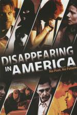 Watch Disappearing in America Zumvo