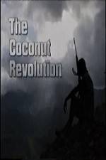 Watch The Coconut Revolution Zumvo