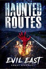 Watch Haunted Routes: Evil East Coast Highway Zumvo