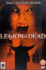 Watch Legion of the Dead Zumvo