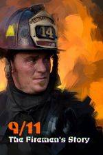Watch 9/11: The Firemen's Story Zumvo