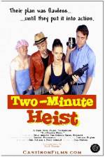 Watch Two-Minute Heist Zumvo