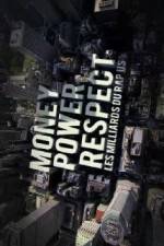 Watch Money, Power, Respect: Hip Hop Billion Dollar Industry Zumvo