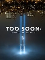 Watch Too Soon: Comedy After 9/11 Zumvo