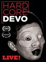 Watch Hardcore Devo Live! Zumvo