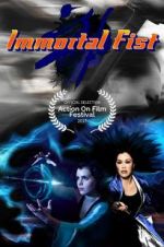 Watch Immortal Fist: The Legend of Wing Chun Zumvo