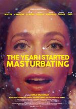 Watch The Year I Started Masturbating Zumvo