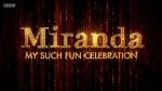 Watch Miranda: My Such Fun Celebration Zumvo