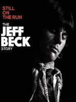 Watch Jeff Beck: Still on the Run Zumvo