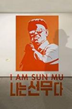 Watch I Am Sun Mu Zumvo