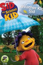 Watch Sid the Science Kid Weather Kid Sid Zumvo