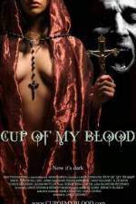 Watch Cup of My Blood Zumvo