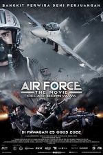Watch Air Force: The Movie - Selagi Bernyawa Zumvo