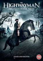 Watch The Highwayman Zumvo