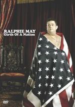 Watch Ralphie May: Girth of a Nation Zumvo