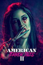 Watch American Terror Tales 2 Zumvo