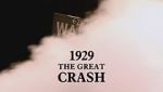 Watch 1929: The Great Crash Zumvo