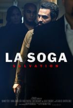 Watch La Soga: Salvation Zumvo