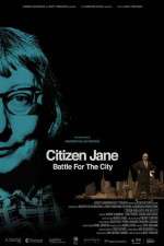 Watch Citizen Jane Battle for the City Zumvo