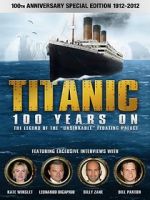 Watch Titanic: 100 Years On Zumvo