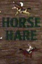 Watch Horse Hare Zumvo