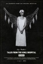 Watch Tales from the Gimli Hospital Zumvo