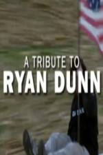 Watch Ryan Dunn Tribute Special Zumvo